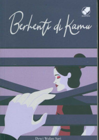 Image of Berhenti di kamu