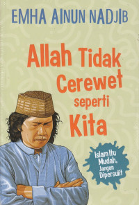 Image of Allah Tidak Cerewet Seperti Kita